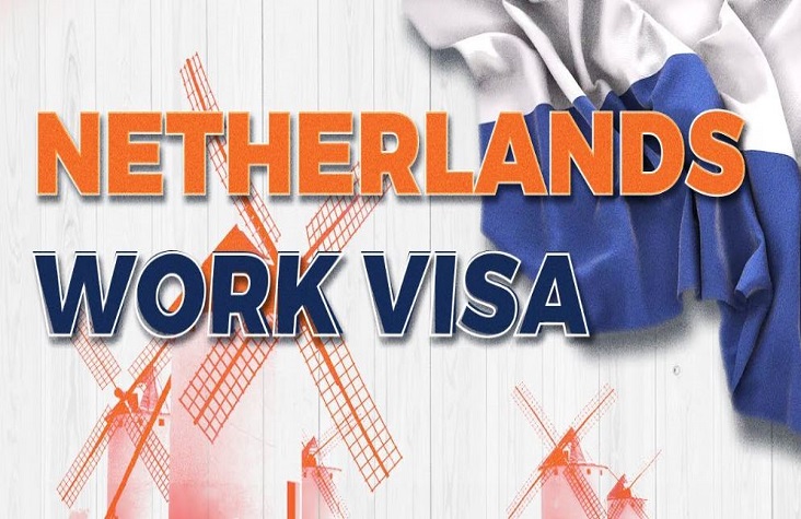 The Netherlands Work Visa: A Comprehensive Guide